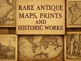 Rare Antique Maps, Prints and Historic Works